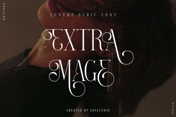 Extra Mage: A Luxurious Serif Font for High-Impact Campaigns
