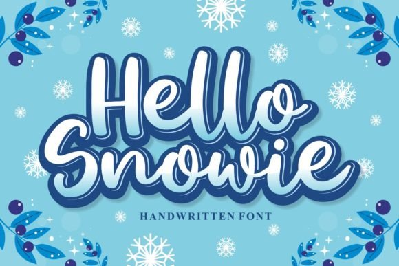 Hello Snowie: A Script Handwritten Font for Elegant Campaigns