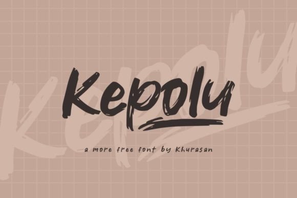 Kepolu: A Modern Brush Handwritten Font Worth Downloading