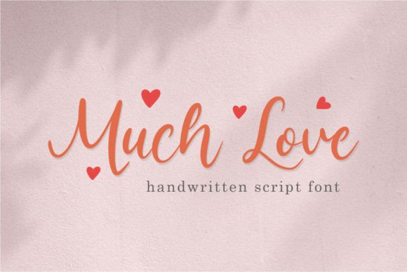 Muchlove Script Handwritten Font for Branding Projects