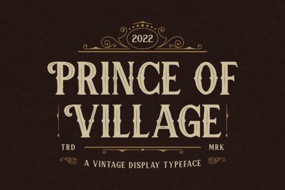 Prince of Village: A Vintage Serif Font for Timeless Branding