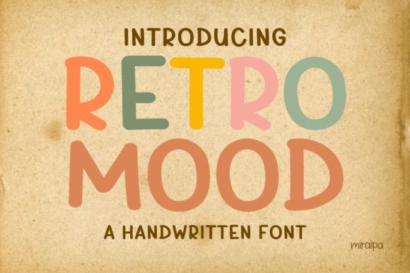 Retro Mood: A Playful Script Handwritten Font for Scroll-Stopping Content
