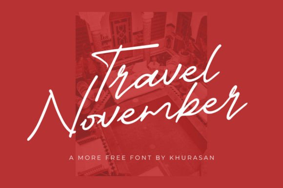 Travel November Font: A Quirky Script for Real Branding